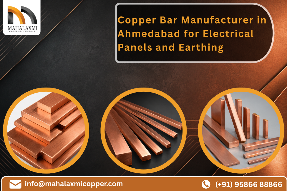 Copper Bar Manufacturer in Ahmedabad for Electrical Panel and Earthing